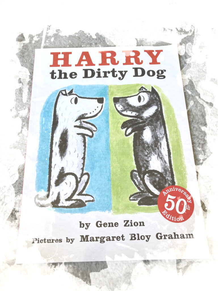 Cover of "Harry The Dirty Dog" By Gene Zion, Pictures by Margaret Bloy Graham. One of the best books for kids!