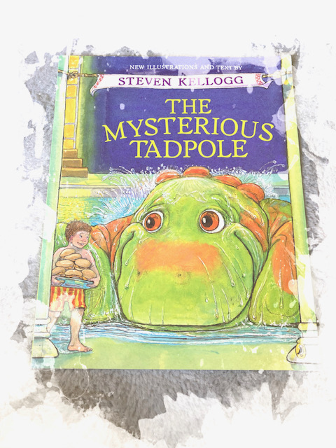 Children's book "The Mysterious Tadpole" by Steven Kellogg. 