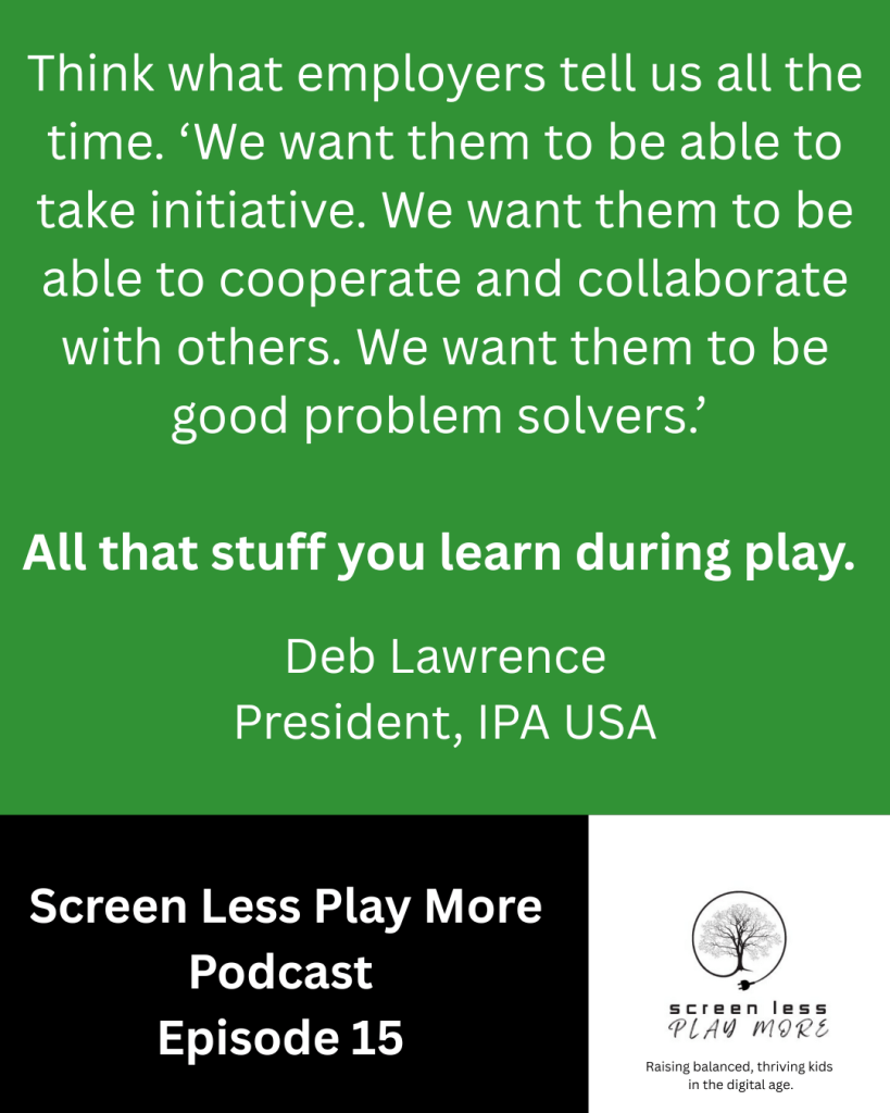 why is play important, benefits of play, power of play, 10 benefits of play, child development, kid's job, play is the work of childhood, learning through play, mental health, anxiety, Deb Lawrence, IPA USA, why is recess important, recess, social benefits of play, early childhood, education, benefits of recess