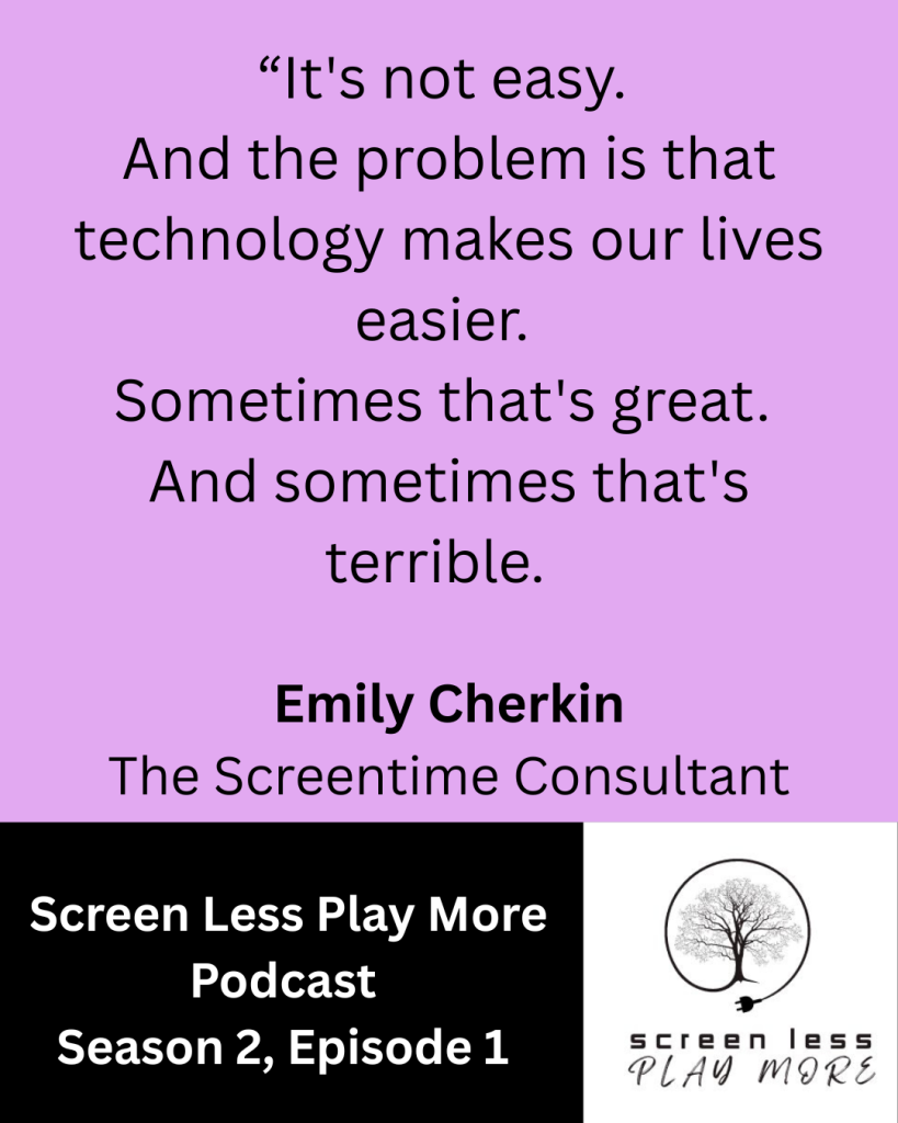 Emily Cherkin, screentime consultant, screentime solution, season 2, podcast, parenting, best parenting podcast, ed-tech, education technology, technology education, AI, classroom, screen time limits, digital wellness, kids and screens, screenless, playmore
